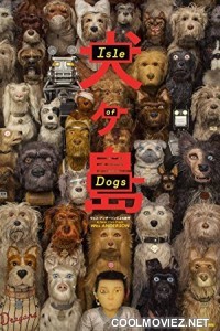 Isle Of Dogs (2018) Hindi Dubbed Movie