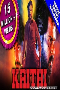 Kaithi (2020) Hindi Dubbed South Movie