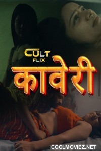 Kaveri (2024) CultFlix Original