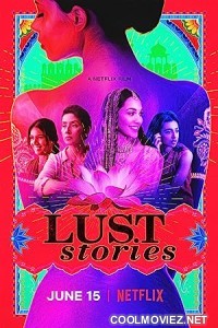 Lust Stories (2018) Hindi Movie