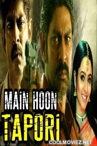 Mai Hoon Tapori (2018) Hindi Dubbed South Movie