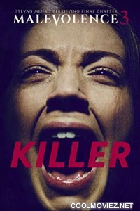 Malevolence 3 Killer (2018) Hindi Dubbed Movie