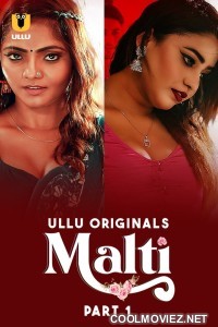 Malti (2024) Ullu Original