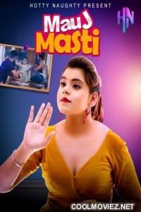 Mauj Masti (2021) HottyNaughty Original