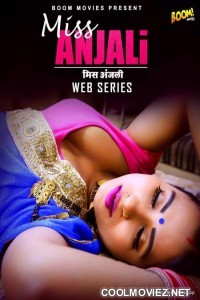 Miss Anjali (2021) BoomMovies Original