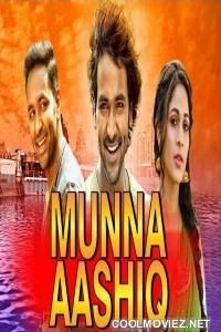 Munna Aashiq (2018) Hindi Dubbed South Movie