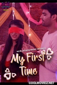 My First Time (2023) WOW Entertainment Original