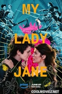 My Lady Jane (2024) Season 1