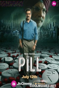 Pill (2024) Season 1