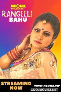 Rangeeli Bahu (2022) NeonX Original