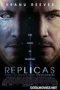 Replicas (2018) Hindi Dubbed Movie