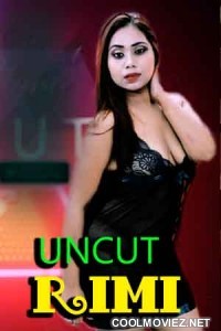 Rimi Uncut (2021) NightShow Original