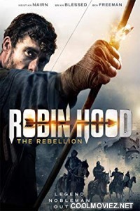 Robin Hood The Rebellion  (2018) English Movie