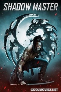 Shadow Master (2022) Hindi Dubbed Movie