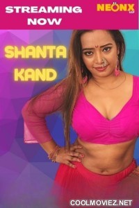 Shanta Kand (2022) NeonX Original