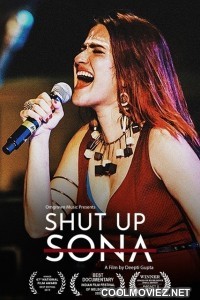 Shut Up Sona (2022) Hindi Movie