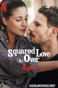 Squared Love All Over Again (2023) Hindi Dubbed Movie