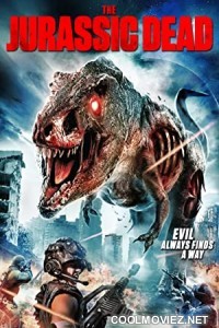 The Jurassic Dead (2017) Hindi Dubbed Movie