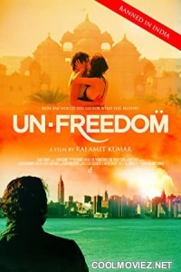 Unfreedom (2015) English Movie