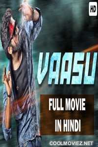 Vaasu (2019) Hindi Dubbed South Movie