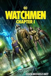 Watchmen Chapter I (2024) Hindi Dubbed Movie